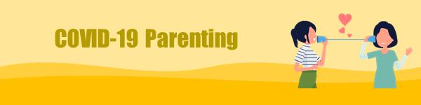 COVID-19 Parenting