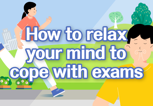 How to relax your mind to cope with exams