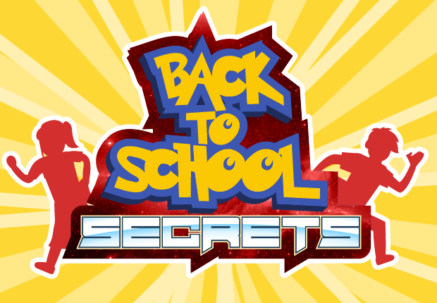 Back-to-School Secrets