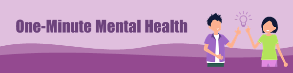 One-Minute Mental Health