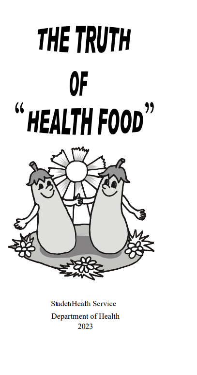 The Truth of "Health Food"