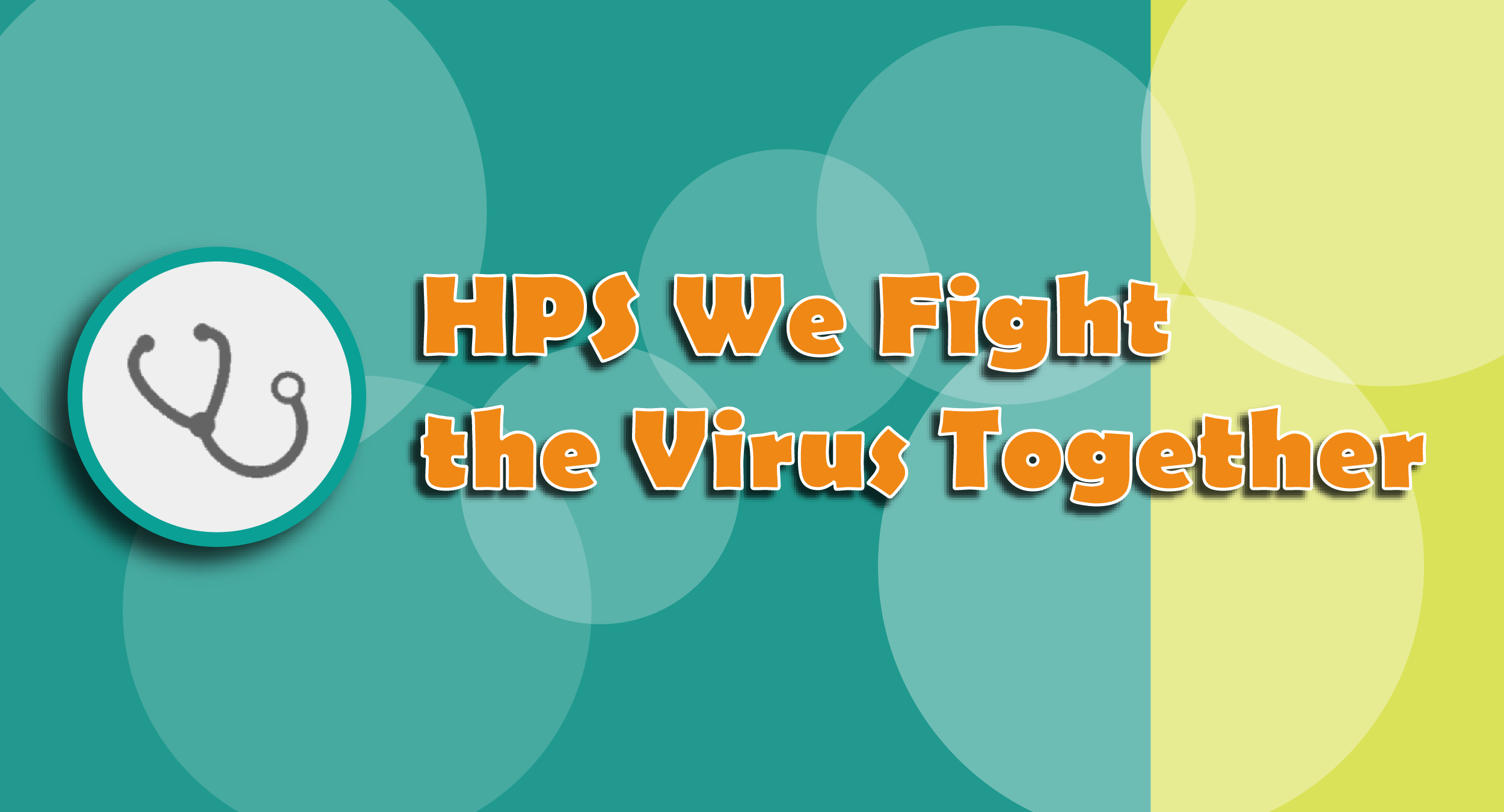 HPS We Fight the Virus Together